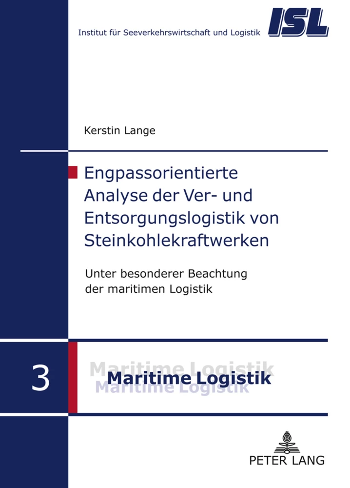 Titel: Engpassorientierte Analyse der Ver- und Entsorgungslogistik von Steinkohlekraftwerken