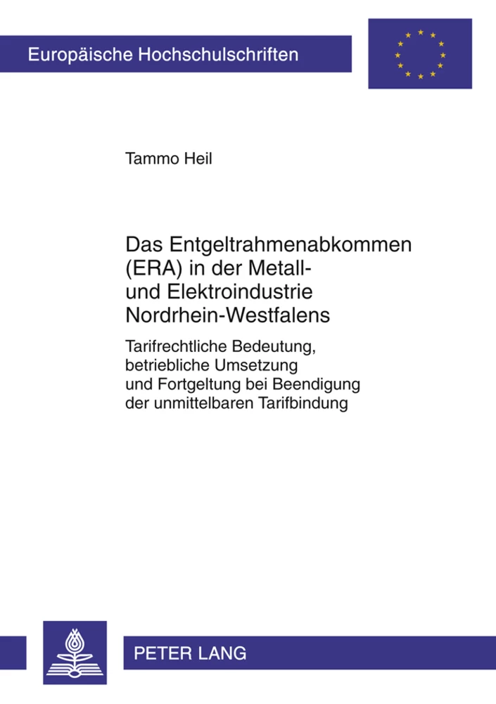 Title: Das Entgeltrahmenabkommen (ERA) in der Metall- und Elektroindustrie Nordrhein-Westfalens