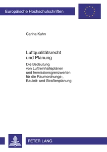 Title: Luftqualitätsrecht und Planung