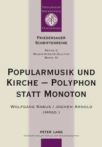 Title: Popularmusik und Kirche – Polyphon statt Monoton