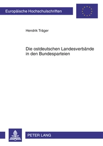Title: Die ostdeutschen Landesverbände in den Bundesparteien