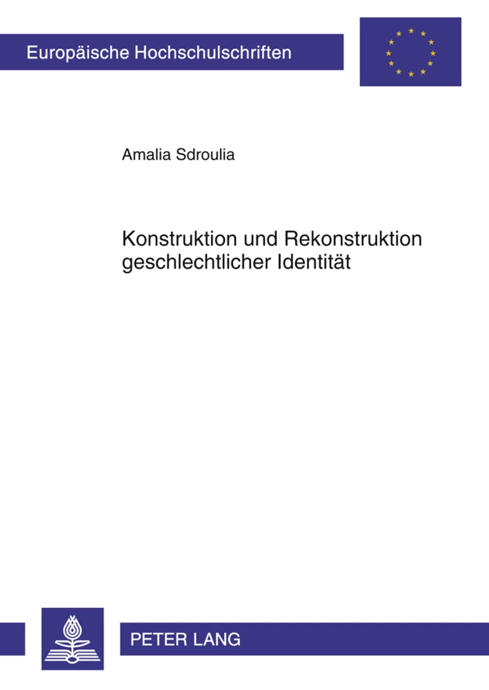 Titel: Konstruktion und Rekonstruktion geschlechtlicher Identität