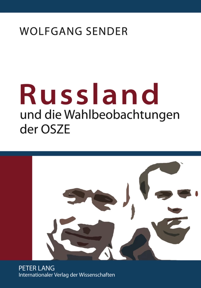 Titel: Russland und die Wahlbeobachtungen der OSZE