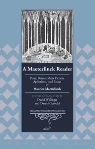 Title: A Maeterlinck Reader
