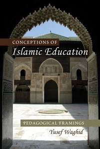 Title: Conceptions of Islamic Education