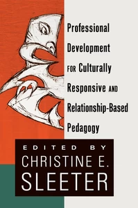 Title: Professional Development for Culturally Responsive and Relationship-Based Pedagogy