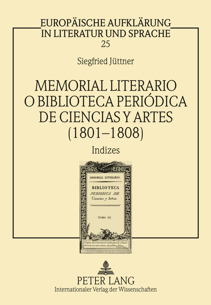 Titel: Memorial literario o Biblioteca periódica de ciencias y artes (1801-1808)