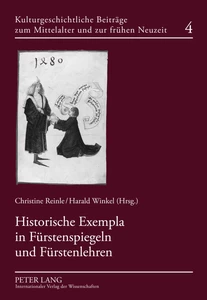 Title: Historische Exempla in Fürstenspiegeln und Fürstenlehren