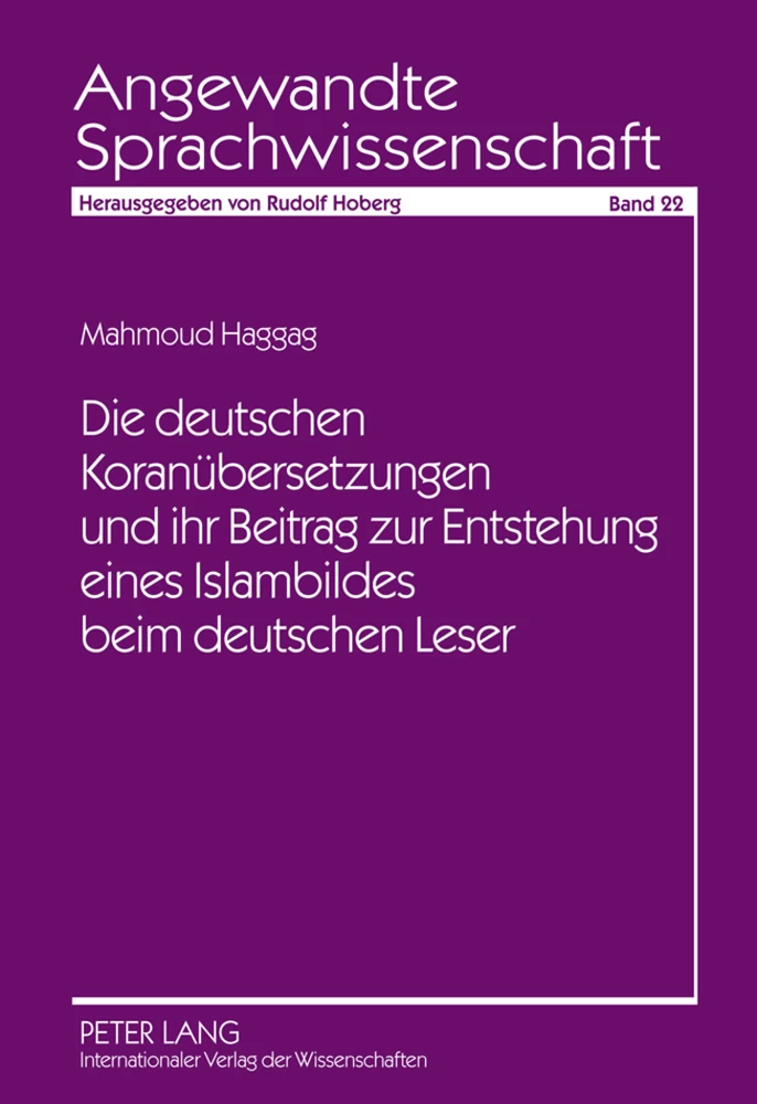 Titel: Die deutschen Koranübersetzungen und ihr Beitrag zur Entstehung eines Islambildes beim deutschen Leser