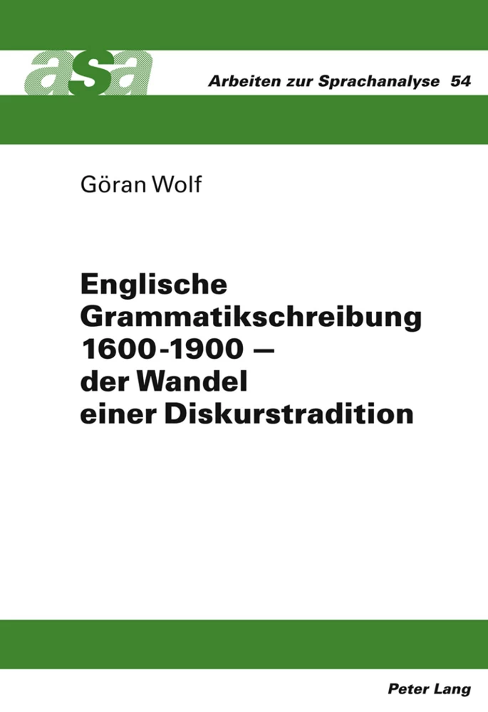 Titel: Englische Grammatikschreibung 1600-1900 – der Wandel einer Diskurstradition