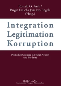 Titel: Integration – Legitimation – Korruption- Integration – Legitimation – Corruption