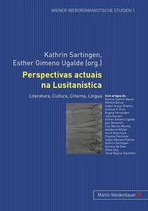 Titre: Perspectivas actuais na Lusitanística