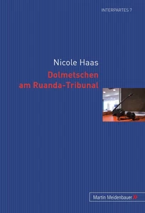 Titel: Dolmetschen am Ruanda-Tribunal