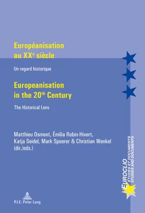Titre: Européanisation au XXe siècle / Europeanisation in the 20th century