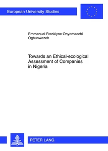Title: Towards an Ethical-ecological Assessment of Companies in Nigeria
