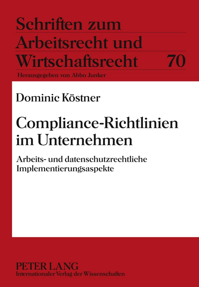 Titel: Compliance-Richtlinien im Unternehmen