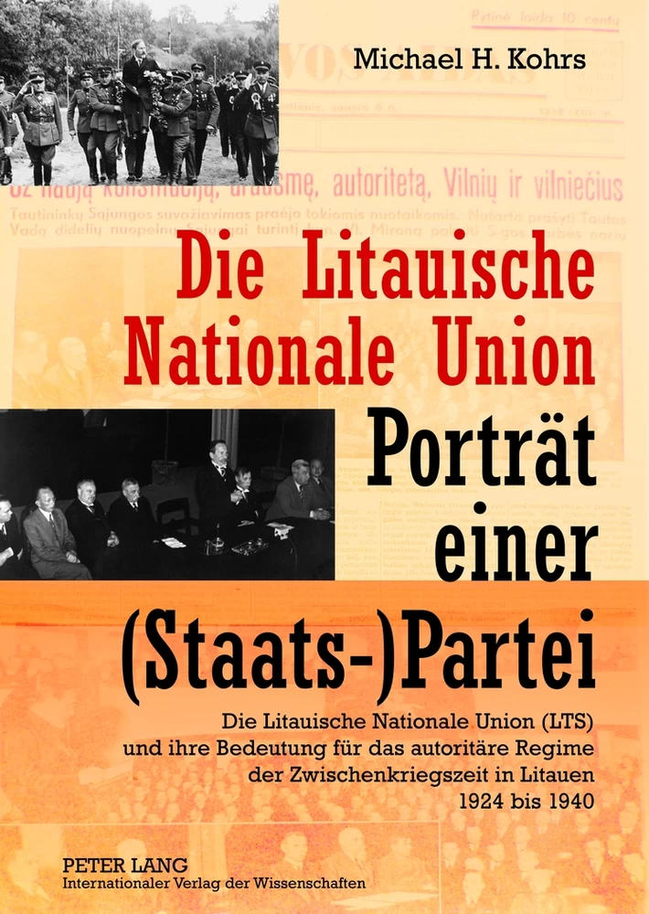 Title: Die Litauische Nationale Union – Porträt einer (Staats-)Partei