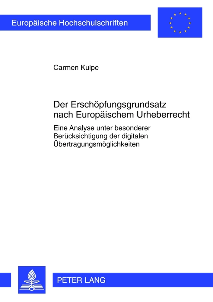 Titel: Der Erschöpfungsgrundsatz nach Europäischem Urheberrecht
