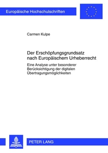 Title: Der Erschöpfungsgrundsatz nach Europäischem Urheberrecht