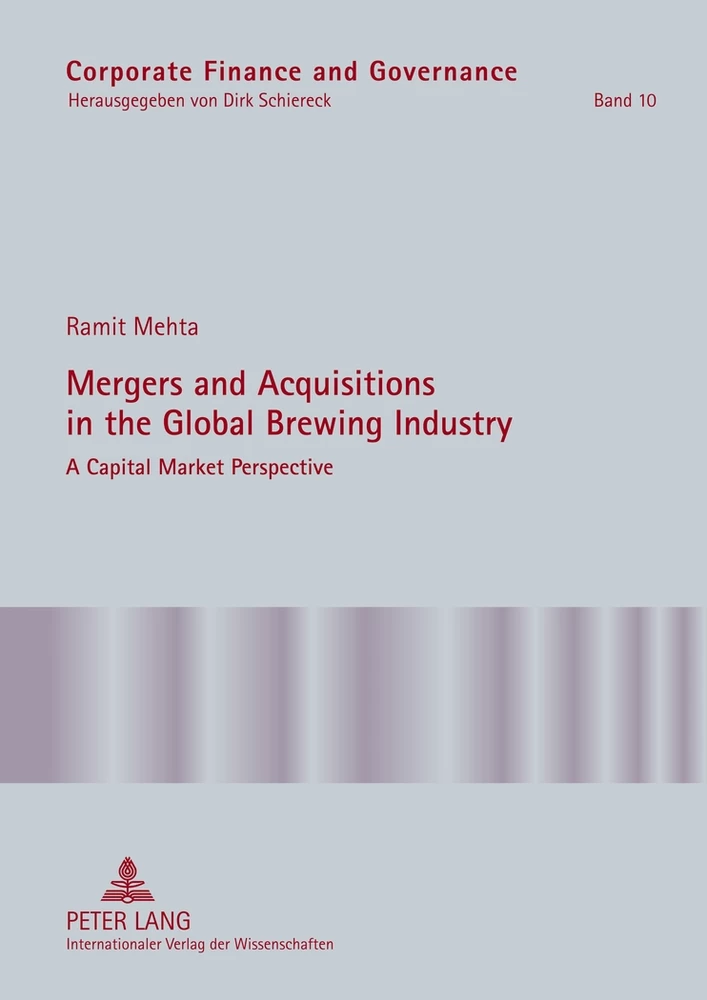 Title: Mergers and Acquisitions in the Global Brewing Industry