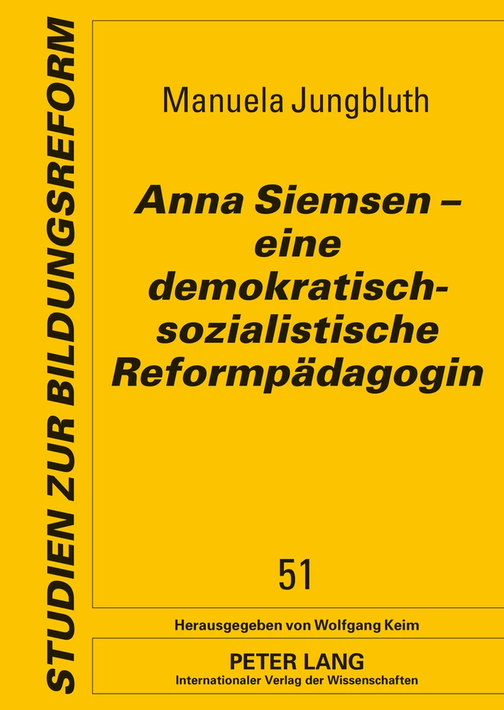 Title: Anna Siemsen – eine demokratisch-sozialistische Reformpädagogin