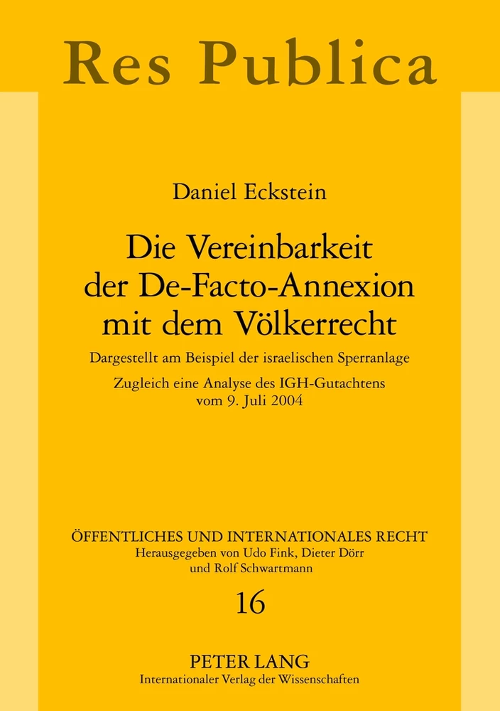 Titel: Die Vereinbarkeit der De-Facto-Annexion mit dem Völkerrecht