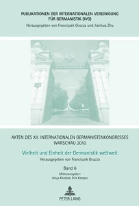 Titel: Akten des XII. Internationalen Germanistenkongresses Warschau 2010- Vielheit und Einheit der Germanistik weltweit