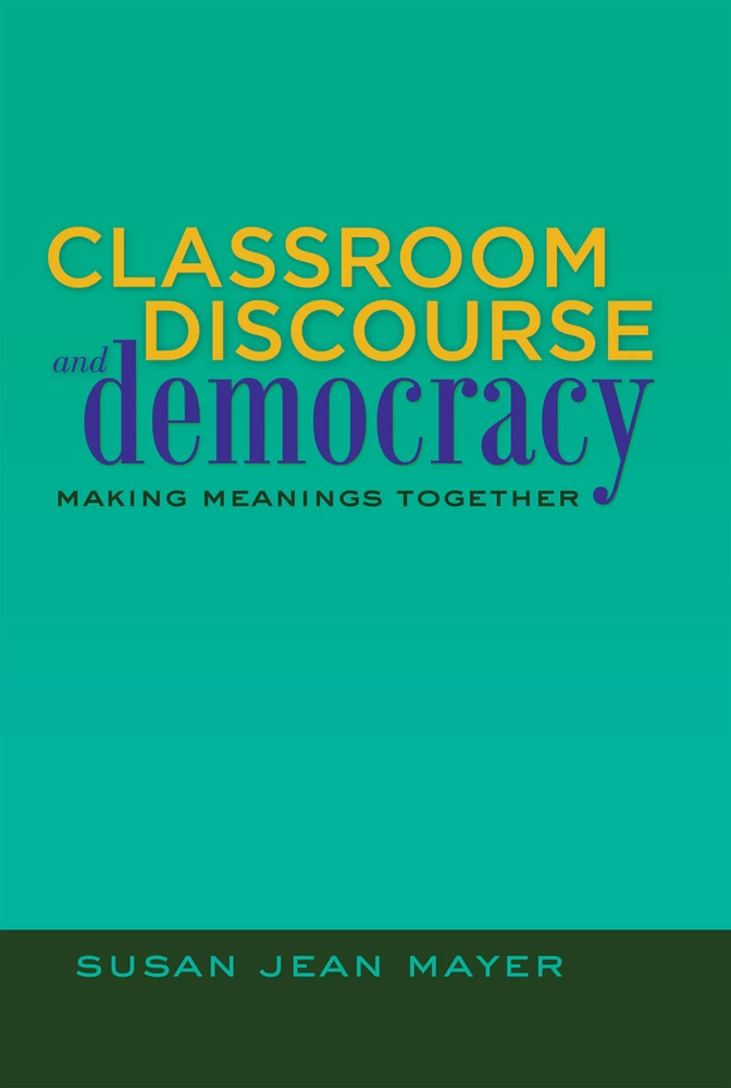Title: Classroom Discourse and Democracy