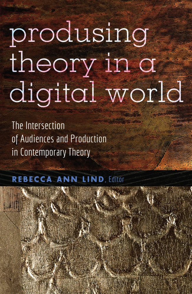 Title: Producing Theory in a Digital World