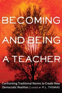 Title: Becoming and Being a Teacher