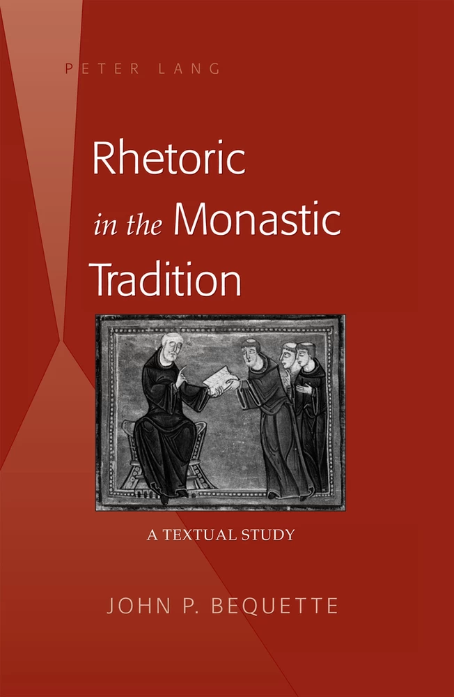 Title: Rhetoric in the Monastic Tradition