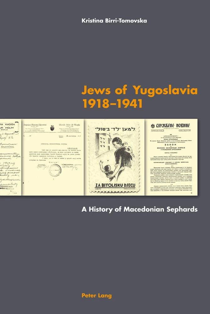 Title: Jews of Yugoslavia 1918 –1941