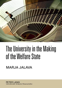 Title: The University in the Making of the Welfare State