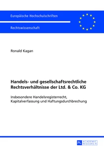 Title: Handels- und gesellschaftsrechtliche Rechtsverhältnisse der Ltd. & Co. KG