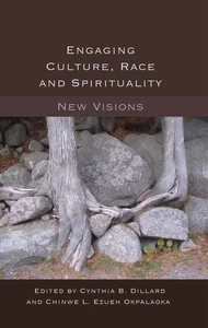 Title: Engaging Culture, Race and Spirituality