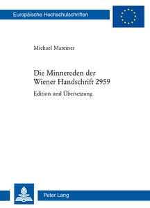 Title: Die Minnereden der Wiener Handschrift 2959