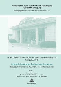 Title: Akten des XIII. Internationalen Germanistenkongresses Shanghai 2015 – Germanistik zwischen Tradition und Innovation