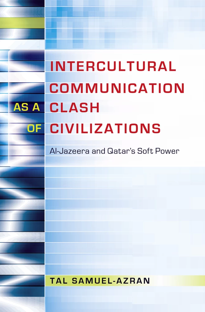 Title: Intercultural Communication as a Clash of Civilizations