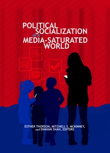 Title: Political Socialization in a Media-Saturated World