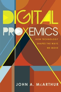Title: Digital Proxemics
