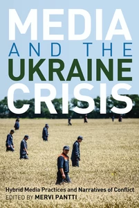 Title: Media and the Ukraine Crisis