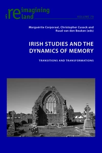 Title: Irish Studies and the Dynamics of Memory