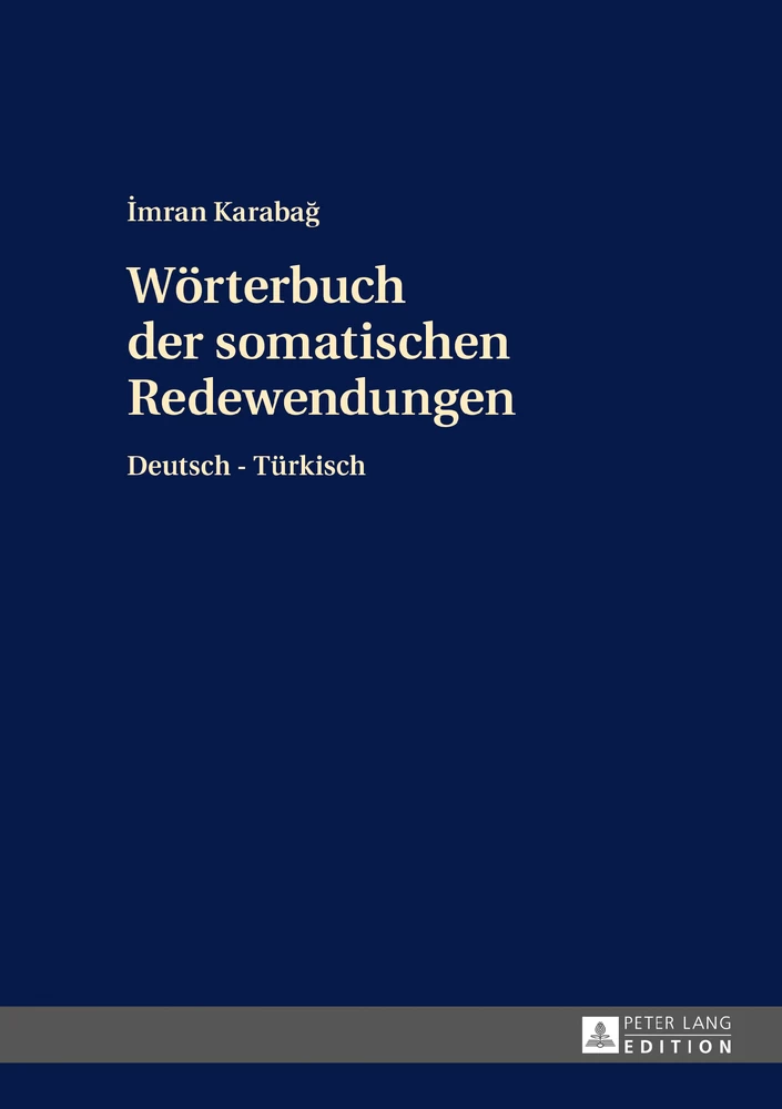 Titel: Wörterbuch der somatischen Redewendungen