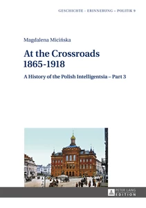 Title: A History of the Polish Intelligentsia: Part 1 – Part 3