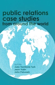 Title: Public Relations Case Studies from Around the World (2nd Edition)