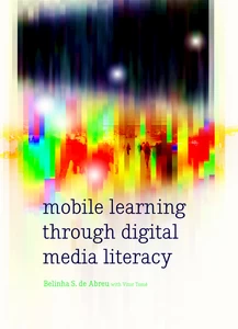 Title: Mobile Learning through Digital Media Literacy