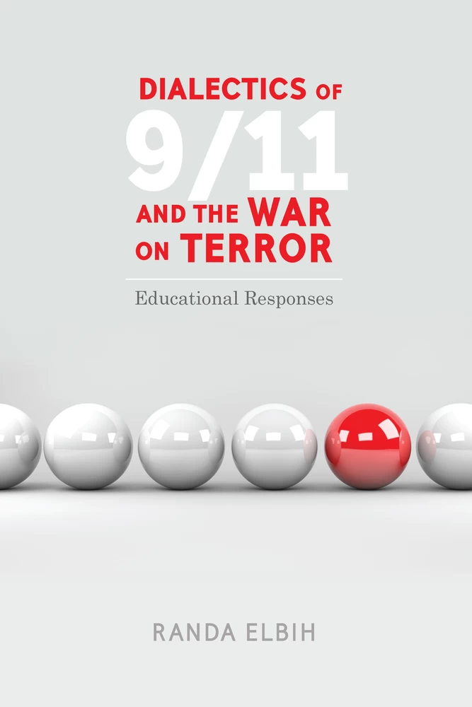 Title: Dialectics of 9/11 and the War on Terror