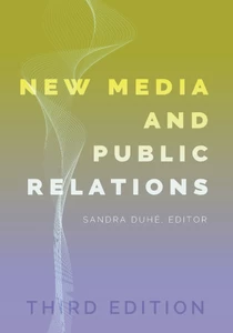 Title: New Media and Public Relations – Third Edition