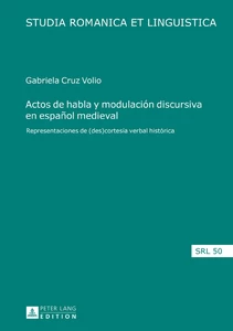 Title: Actos de habla y modulación discursiva en español medieval