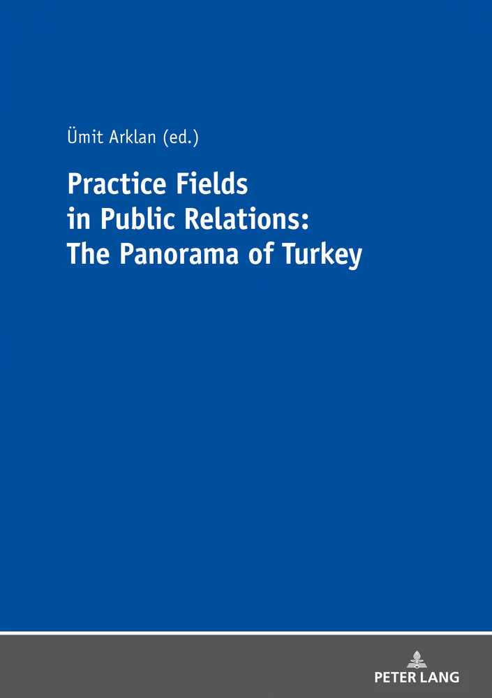 Title: Practice Fields in Public Relations: The Panorama of Turkey